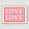 Love Is Love by Studio Eleni Narrow Oak Frame