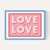 Love Is Love by Studio Eleni