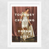Dream Life Wide White Frame