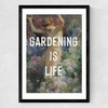 Gardening Is Life Medium Black Frame