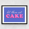 Let Them Eat Cake Medium Black Frame
