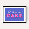 Let Them Eat Cake