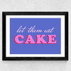 Let Them Eat Cake Wide Black Frame