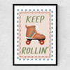 Keep Rollin Narrow Black Frame