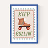 Keep Rollin
