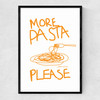 More Pasta Please Narrow Black Frame