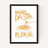 More Pasta Please