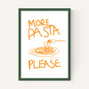More Pasta Please
