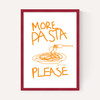 More Pasta Please