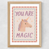 You Are Magic Wide Oak Frame