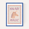 You Are Magic