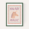 You Are Magic