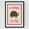 Living Slow