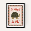 Living Slow