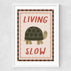 Living Slow