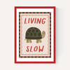 Living Slow