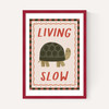 Living Slow