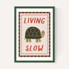 Living Slow