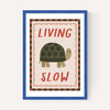 Living Slow
