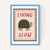 Living Slow