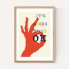 It's Going To Be Okay