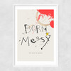 Born Messy Narrow White Frame