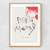 Born Messy Narrow Oak Frame