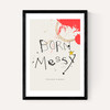Born Messy