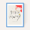 Born Messy
