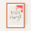 Born Messy