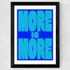 More Is More Wide Black Frame