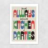Parties Unframed Print