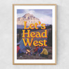 Let's Head West Narrow Oak Frame