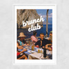 Brunch Club by GS Print Shoppe Narrow White Frame