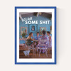 Let's Talk Some Shit