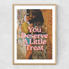Deserve A Little Treat Narrow Oak Frame