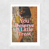 Deserve A Little Treat