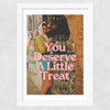 Deserve A Little Treat