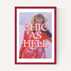 Chic As Hell