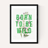 Born To Be Wild