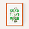 Born To Be Wild