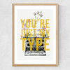 You're Just My Type Medium Oak Frame