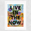 Live In The Now