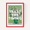 Trust The Timing