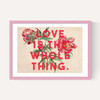 Love Is The Whole Thing II