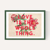 Love Is The Whole Thing II