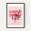 Hello Sweet Pea