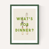 What's For Dinner?