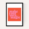 Make Your Own Magic