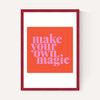 Make Your Own Magic
